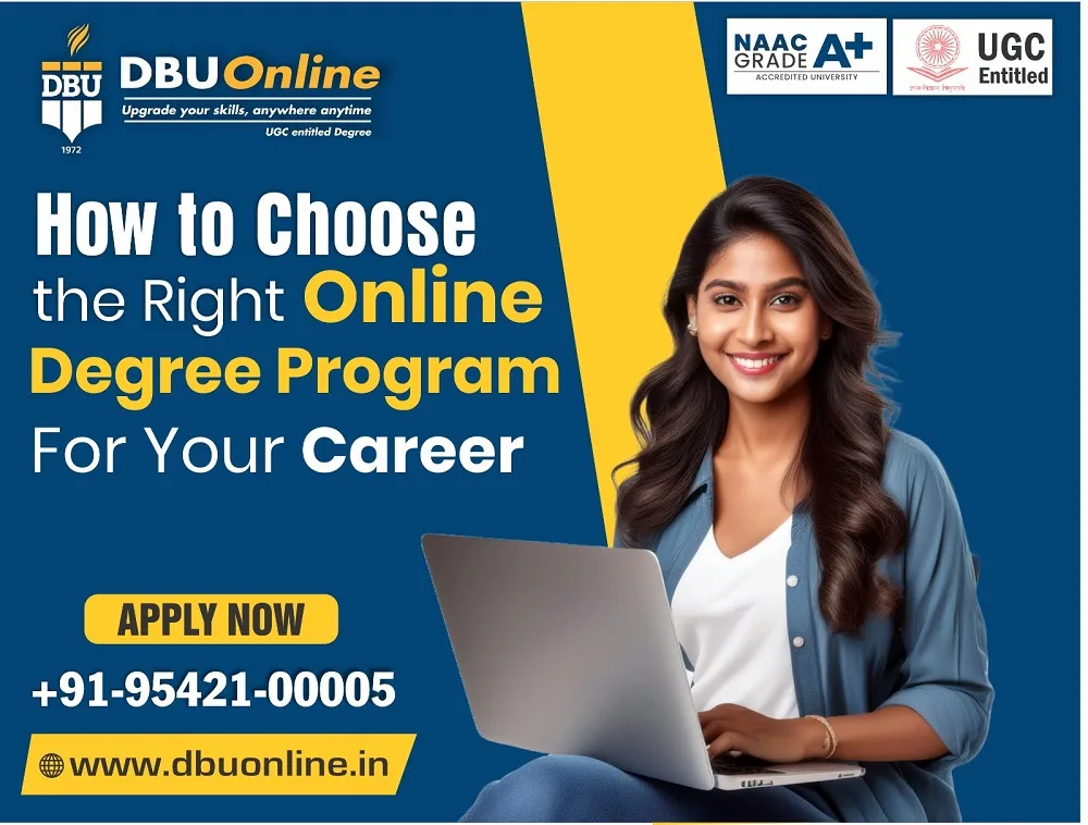Choose the Right Online Degree Program